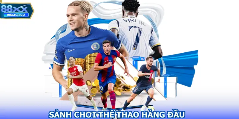 Những sảnh chơi hàng đầu tại nền tảng sport